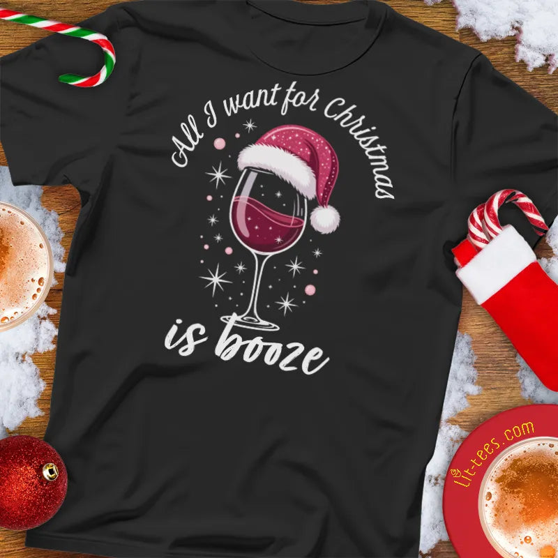 All I Want for Christmas is Booze Wine Glass