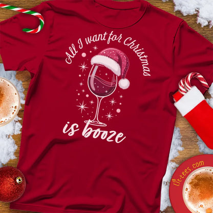All I Want for Christmas is Booze Wine Glass