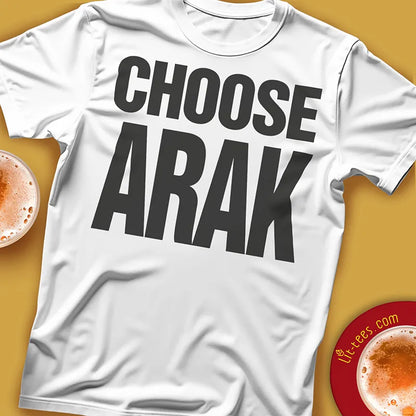 Choose Arak