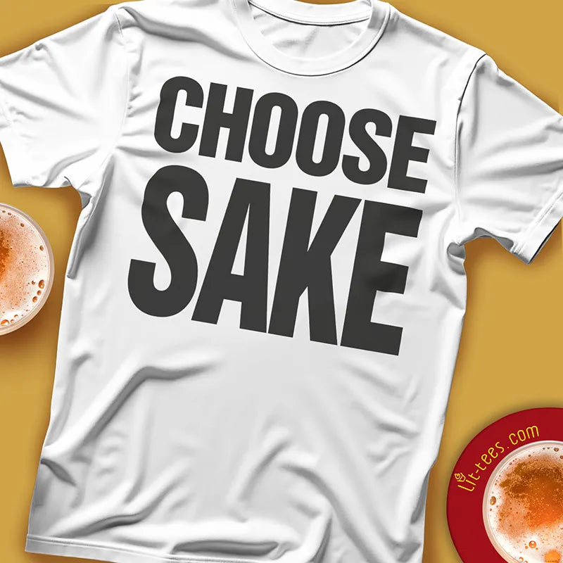 White t-shirt with 'CHOOSE SAKE' text on a yellow background