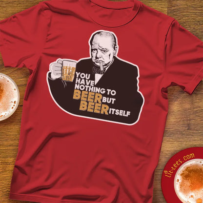 Churchill :: Nothing to Beer but Beer itself