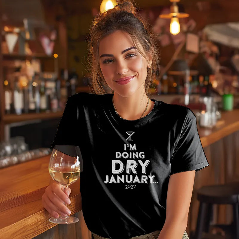 I'm Doing Dry January 2027