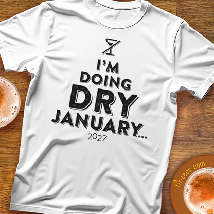 I'm Doing Dry January 2027