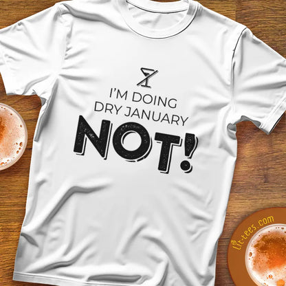 Dry January NOT