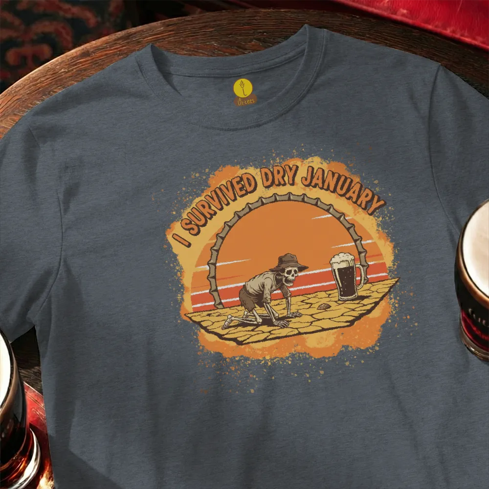 I survived Dry January [Skeleton]