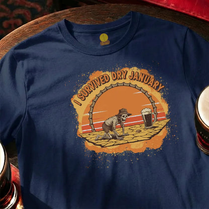 I survived Dry January [Skeleton]