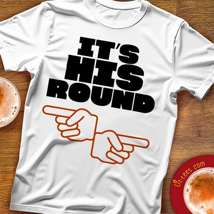 It's His Round