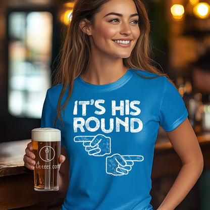 It's His Round [Distressed]