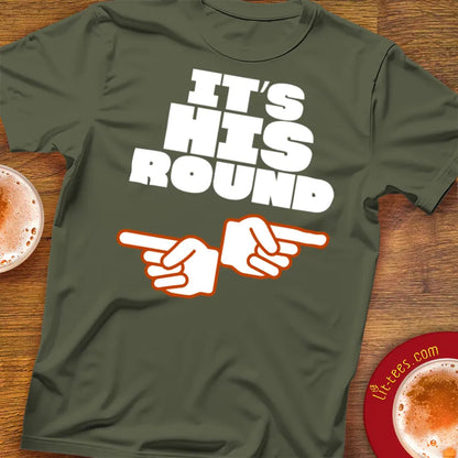 It's His Round