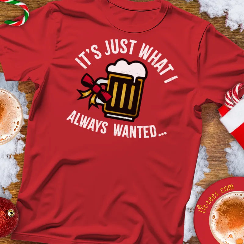 It's just what I always wanted