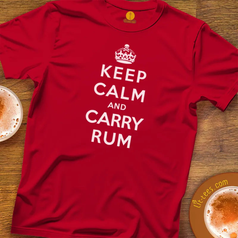 Keep Calm And Carry Rum