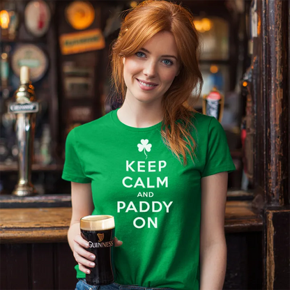 Keep Calm and Paddy On St Patrick's Day