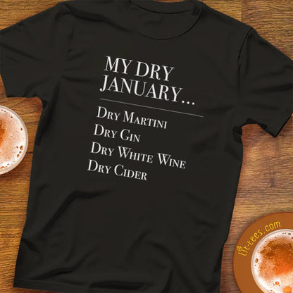 Black t-shirt with 'My Dry January' text on a wooden surface with drinks.