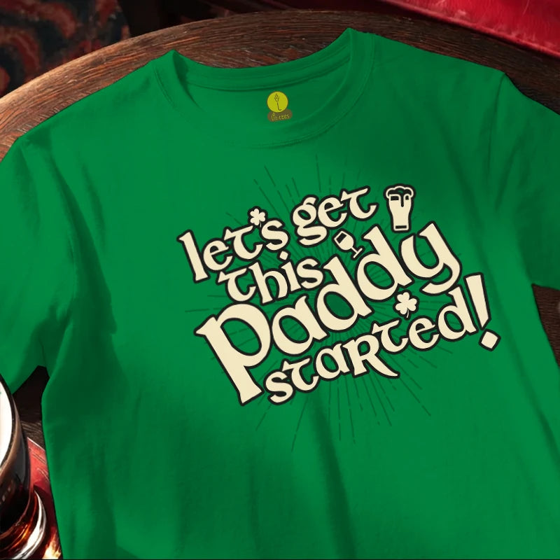 Let's get this Paddy Started!